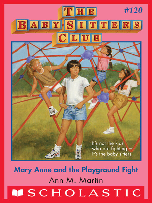 Title details for Mary Anne and the Playground Fight by Ann M. Martin - Available